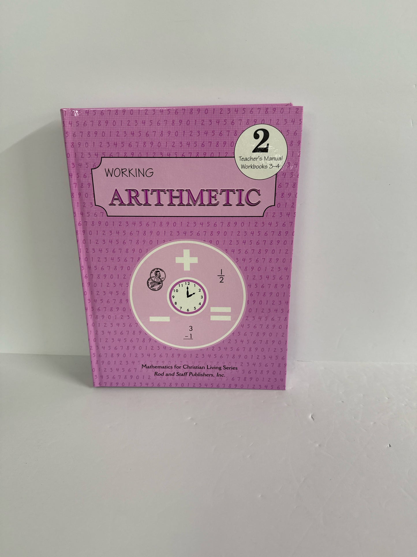 Working Arithmetic Rod and Staff Teacher Manual  Pre-Owned Mathematics Textbooks