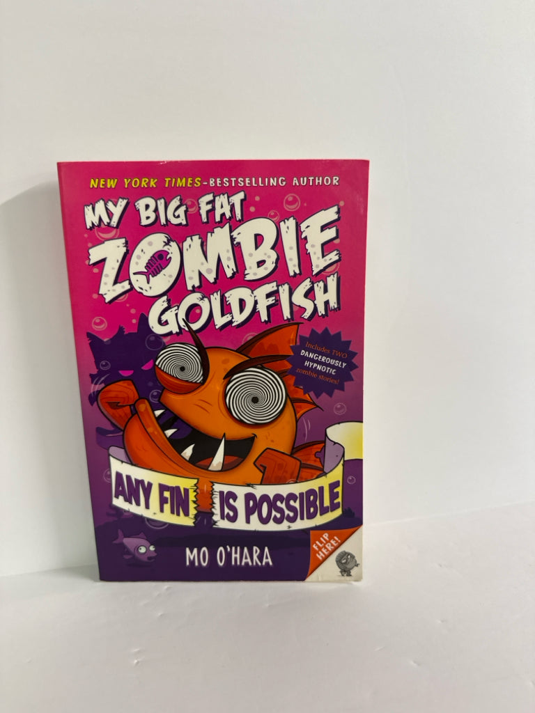 My Big Fat Zombie Goldfish Mo O'Hara Feiwel and Friends Juvenile Books