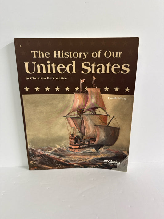 The History of Our United States Abeka Student Text  Pre-Owned History Textbooks
