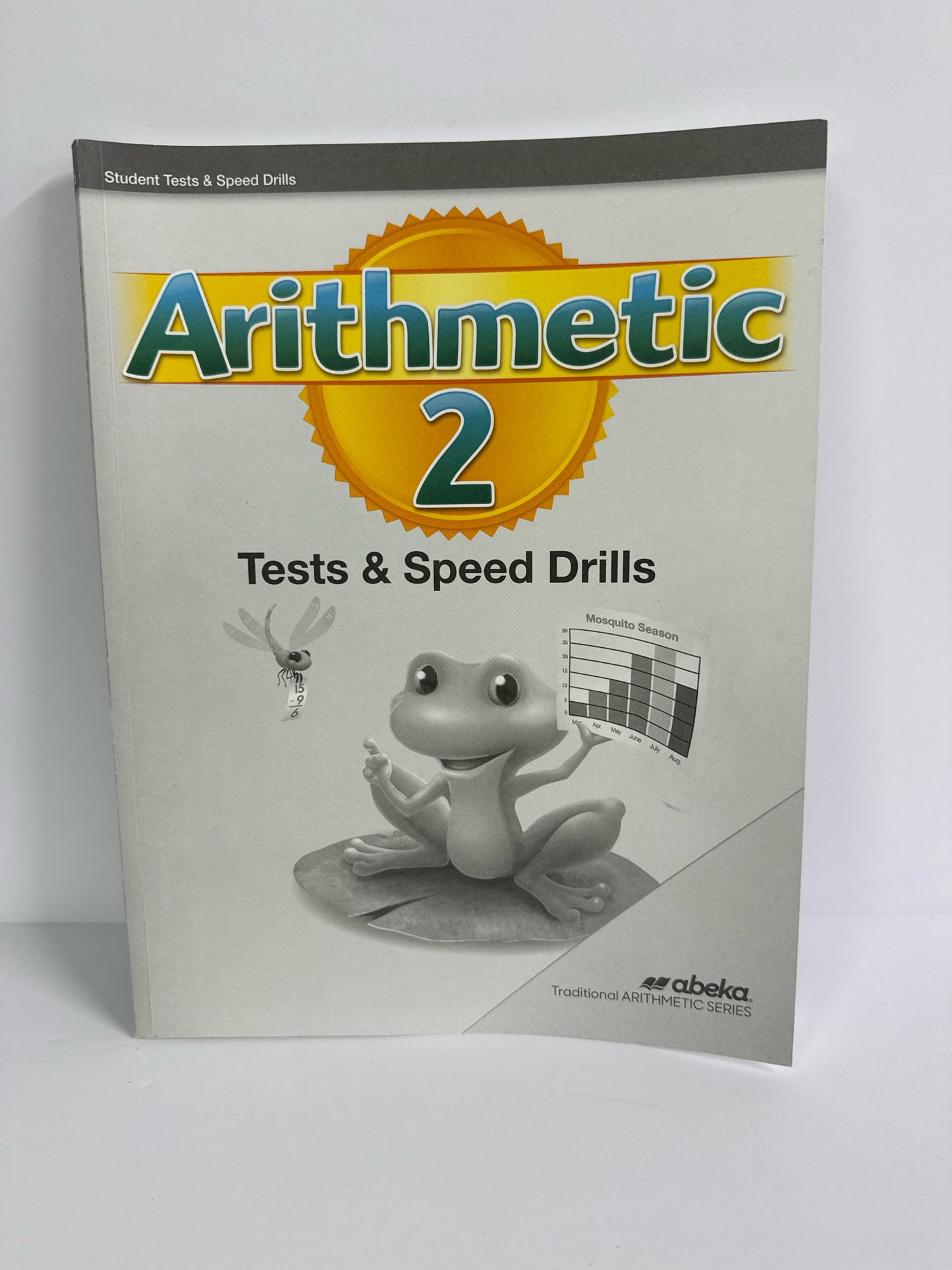 Arithmetic 2 Abeka Test & Speed Drills 2nd Grade Mathematics Textbooks
