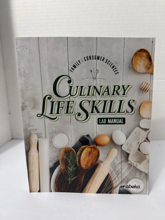 Culinary Life Skills Abeka Lab Manual Pre-Owned High School Electives Books