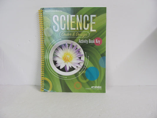 Order & Design Abeka Activity Book  Pre-Owned 7th Grade Science Textbooks
