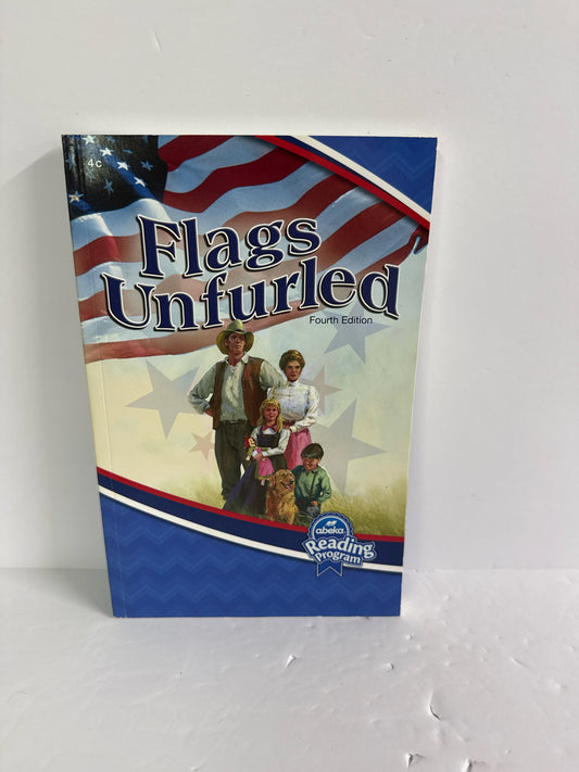 Flags Unfurled Abeka Reader Pre-Owned 4th Grade Reading Textbooks