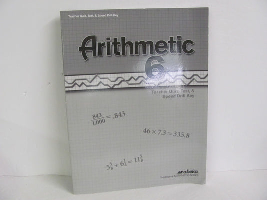 Arithmetic 6 Abeka Quiz/Test Key  Pre-Owned 6th Grade Mathematics Textbooks
