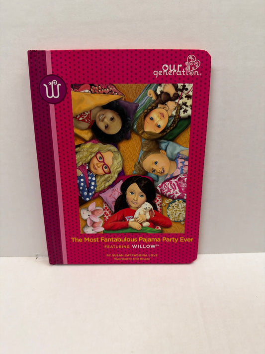 The Most Fantabulous Pajama Party E Our Generation Pre-Owned Children's Books