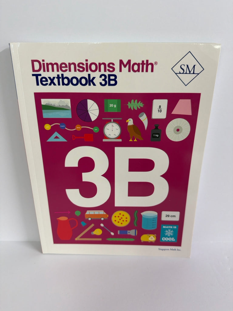 Dimensions Math 3B Singapore Textbook  Pre-Owned 3rd Grade Mathematics Textbooks