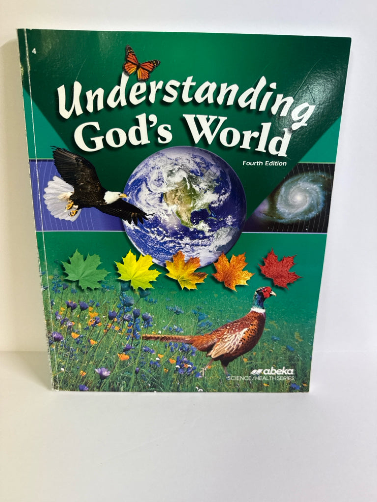 Understanding God's World Abeka Student Book Pre-Owned Science Textbooks