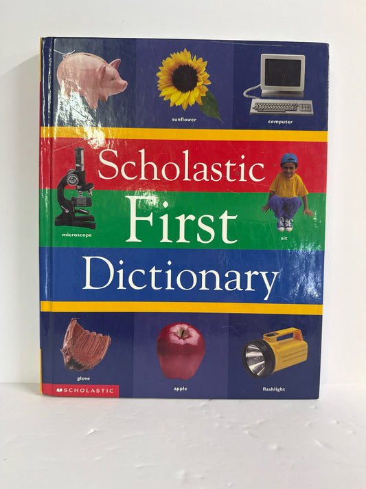 Scholastic First Dictionary Scholastic Pre-Owned Dictionaries