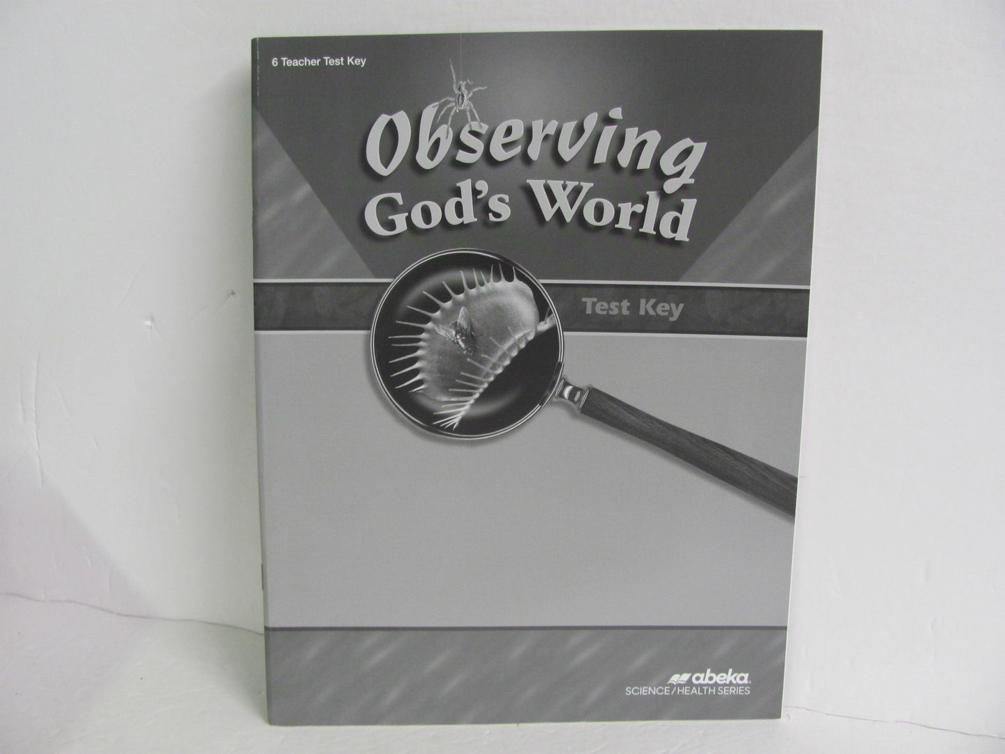 Observing God's World Abeka Test Key Pre-Owned 6th Grade Science Textbooks