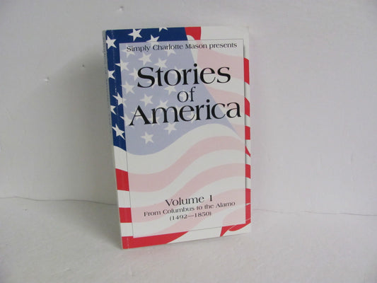 Stories of America Simply Charlotte Mason Pre-Owned Mason American History Books