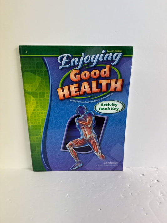 Enjoying Good Health Abeka Activity Book Key  Pre-Owned Science Textbooks