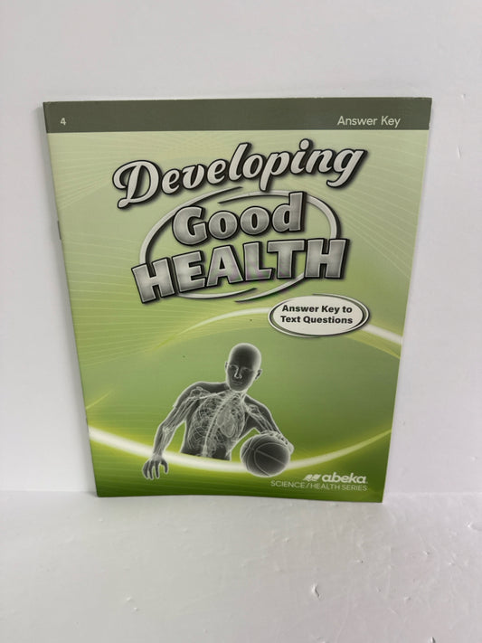 Developing Good Health Abeka Answer Key  Pre-Owned 4th Grade Science Textbooks