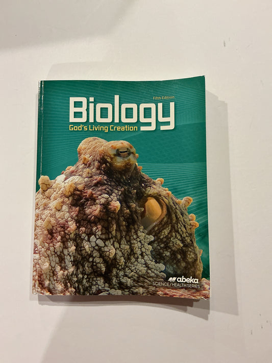 Biology God's Living Creation Abeka Student Book Pre-Owned Science Textbooks