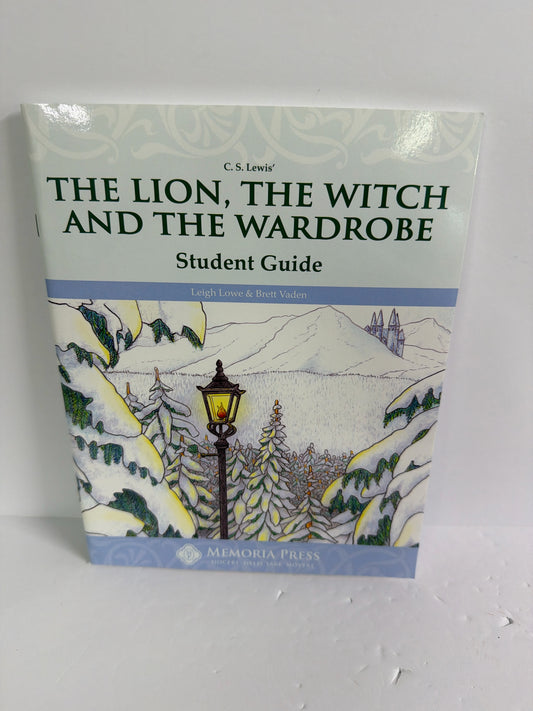 The Lion, the Witch and the Wardrob Memoria Press Elementary Memoria Press