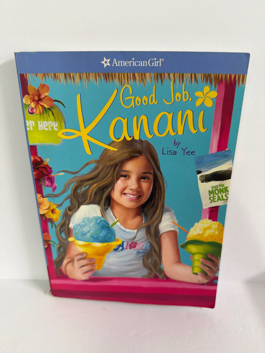 Good Job, Kanani American Girl Pre-Owned Lisa Yee Elementary Fiction Books