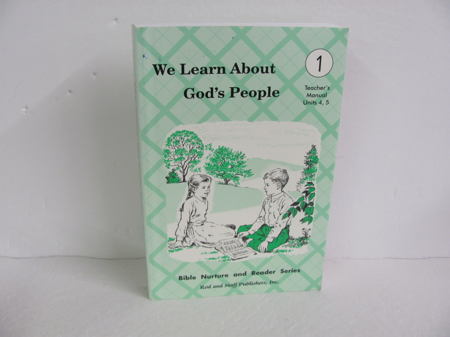 We Learn About God's People Rod & Staff 1st Grade Reading Textbooks