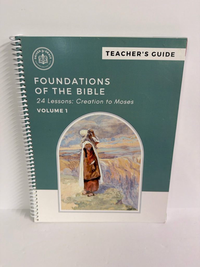 Foundations of the Bible Vol 1 Driven By Grace Elementary Bible Textbooks