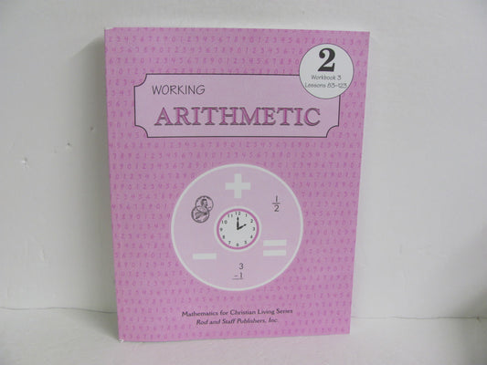 Working Arithmetic Rod & Staff Workbook  Pre-Owned Mathematics Textbooks