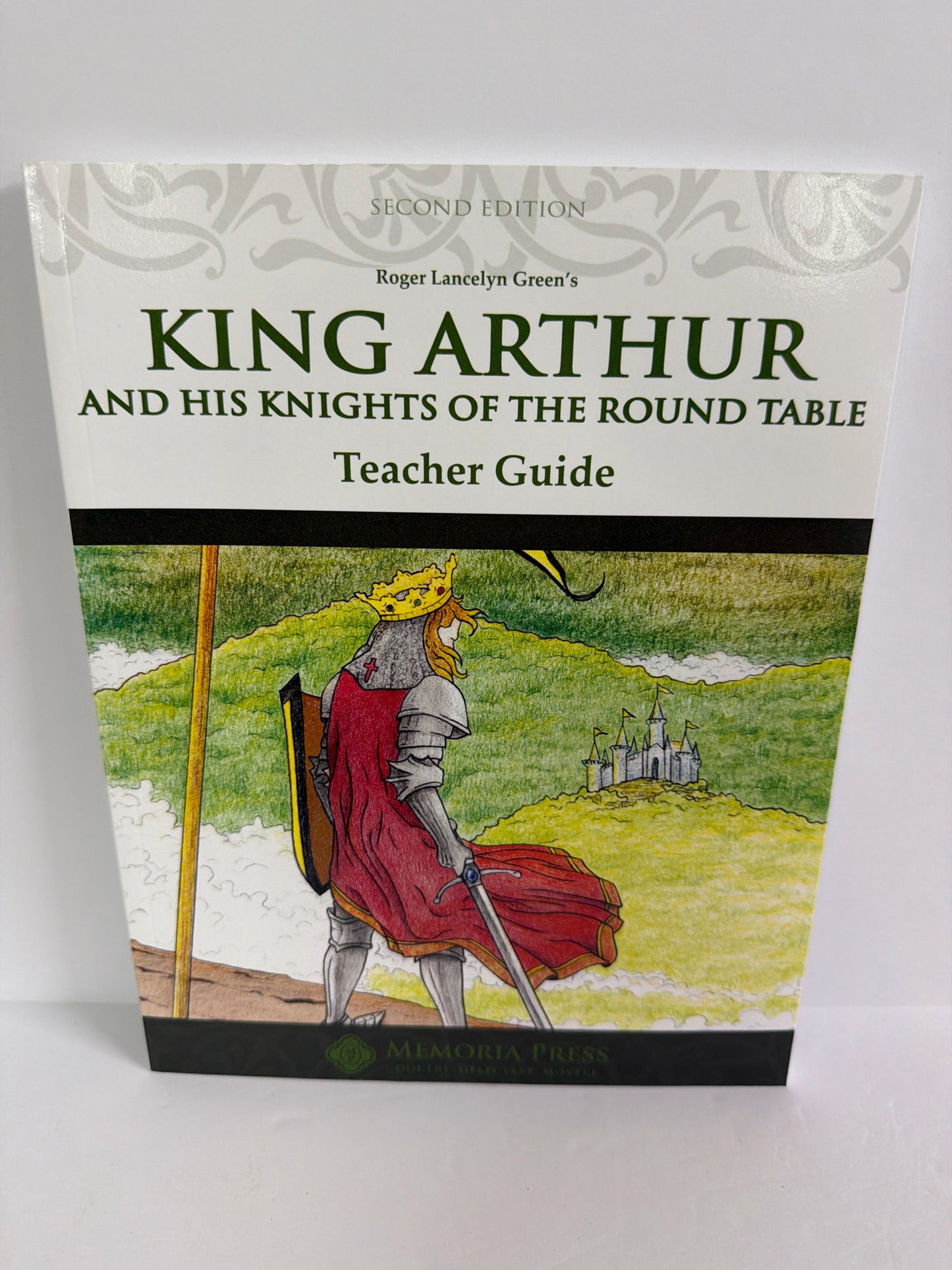 King Arthur and His Memoria Press Elementary Language Arts & Literature