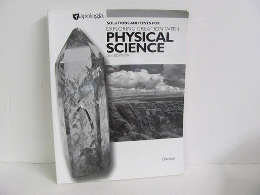 Physical Science Apologia Solutions/Tests  Pre-Owned Dincher Science Textbooks