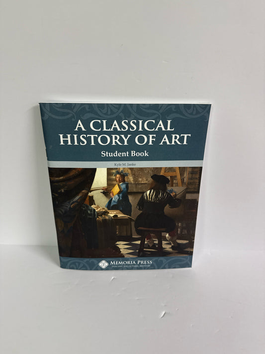 A Classical History of Art Memoria Press Student Book Pre-Owned Art Books