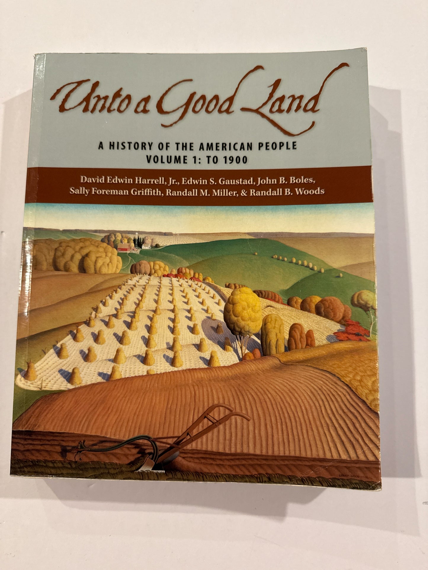 Unto a Good Land Eerdmans Pre-Owned Harrell History Textbooks