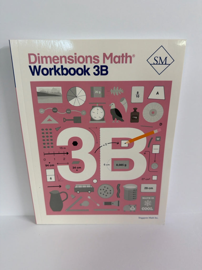 Dimensions Math 3B Singapore Workbook  Pre-Owned 3rd Grade Mathematics Textbooks