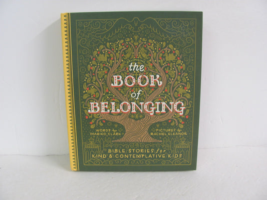 The Book of Belonging Convergent Pre-Owned Clark/Eleanor Bible Books