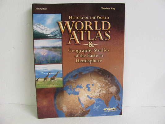 History of the World World Atlas Abeka Teacher Key  Pre-Owned History Textbooks