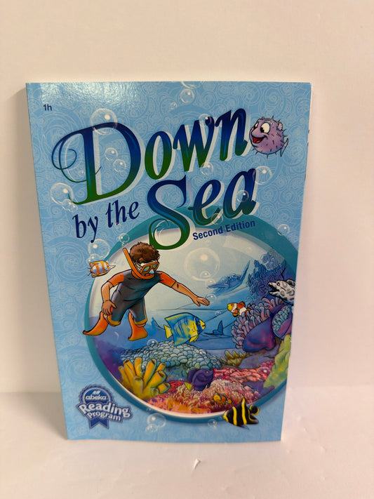 Down by the Sea Abeka Reader  Pre-Owned 1st Grade Reading Textbooks
