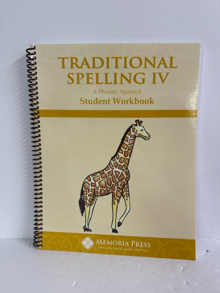 Traditional Spelling IV Memoria Press Student Workbook Pre-Owned Memoria Press