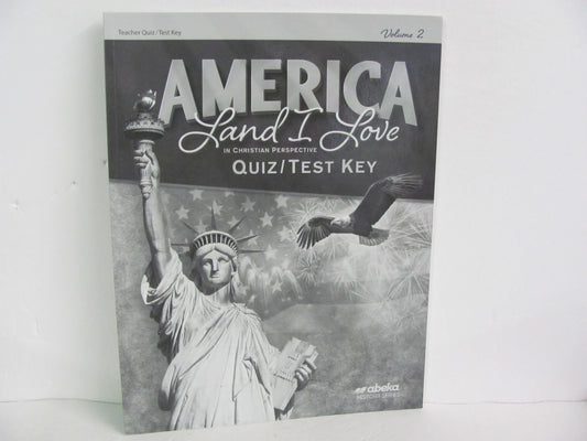 America Land I Love Volume 2 Abeka Quiz/Test Key  Pre-Owned History Textbooks
