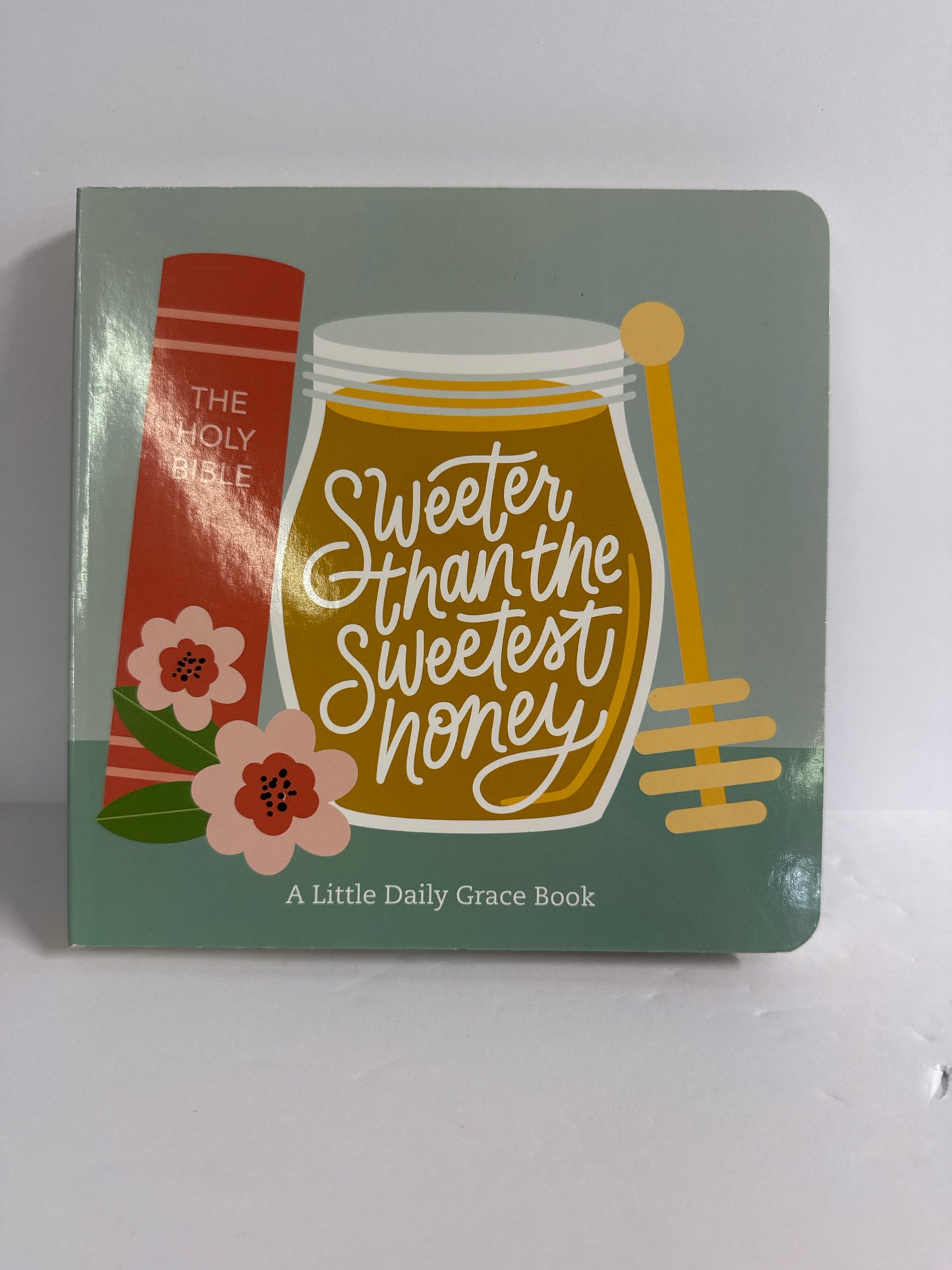 Sweeter Than the Sweetest Honey Daily Grace Pre-Owned Children's Books