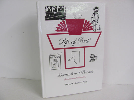 Decimals and Percents Life of Fred Student Book Pre-Owned Mathematics Textbooks