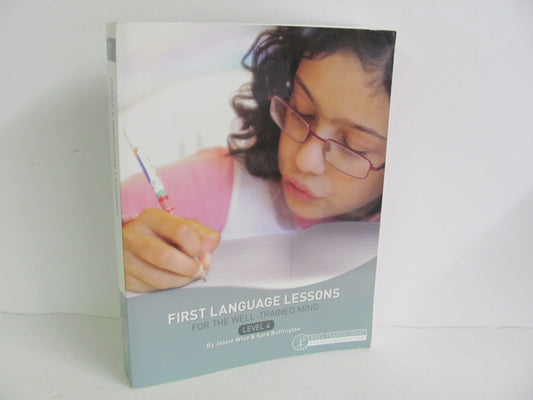 First Language Lessons Well Trained Mind Press Wise 4th Grade Language Textbooks