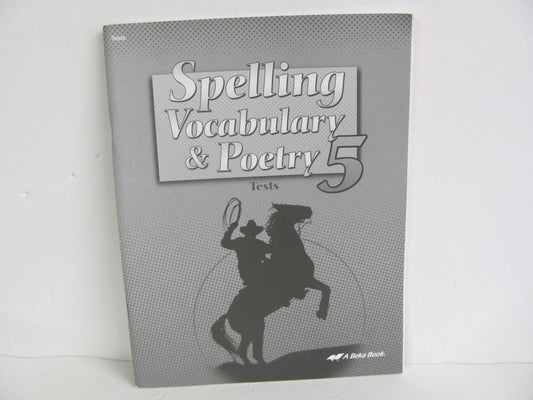 Spelling Vocabulary & Poetry Abeka Tests  Pre-Owned Spelling/Vocabulary Books