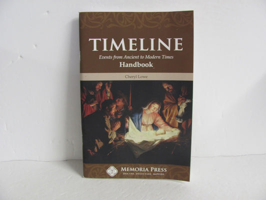 Timeline Memoria Press Handbook  Pre-Owned Lowe Elementary World History Books