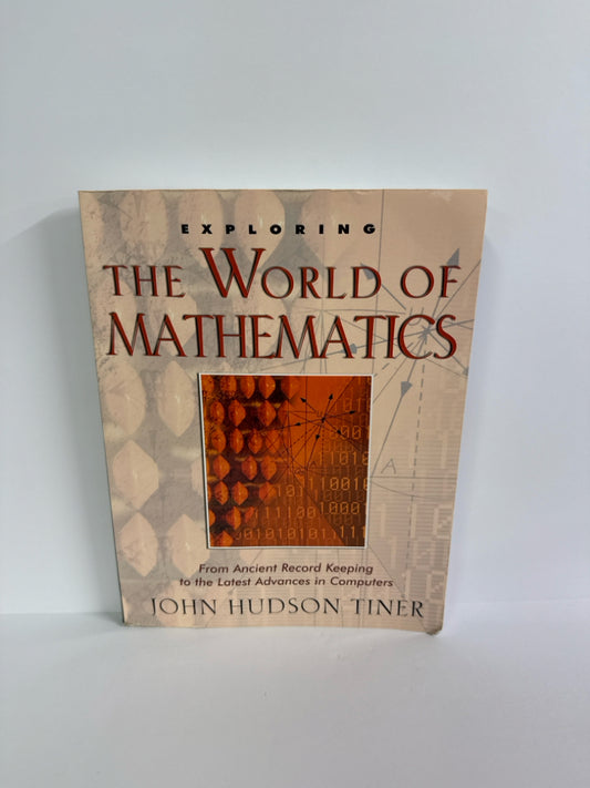 Exploring the World of Mathematics MasterBooks High School Science Textbooks