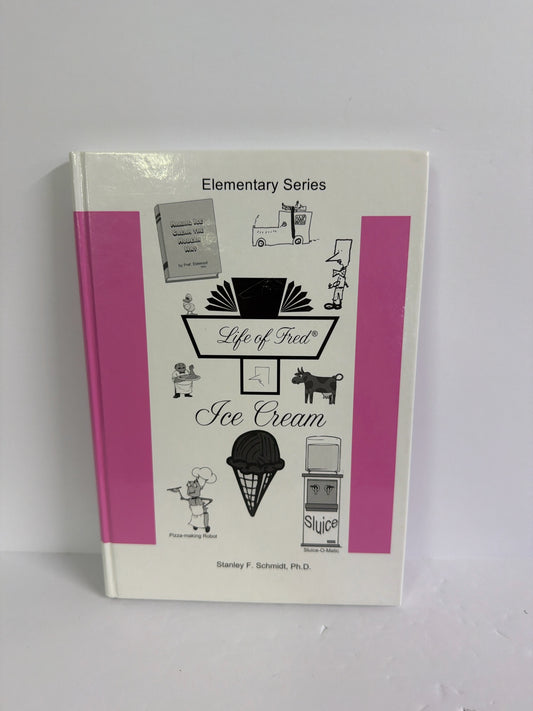Ice Cream Life of Fred Student Book Pre-Owned Elementary Mathematics Textbooks