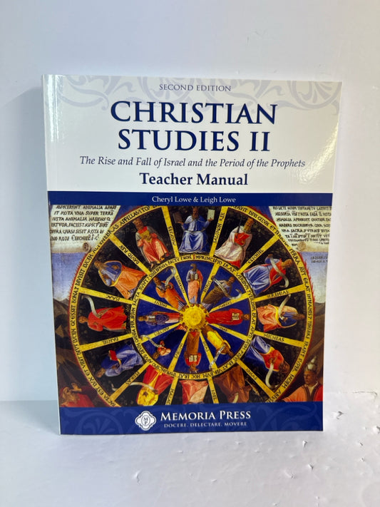 Christian Studies II Memoria Press Teacher Manual  Pre-Owned Memoria Press