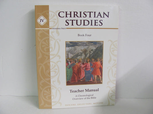 Christian Studies Book 4 Memoria Press Teacher Manual  Pre-Owned Bible Textbooks