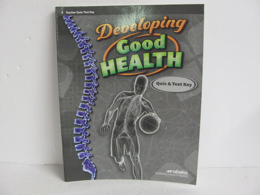 Developing Good Health Abeka Quiz/Test Key  Pre-Owned 4th Grade Health Books