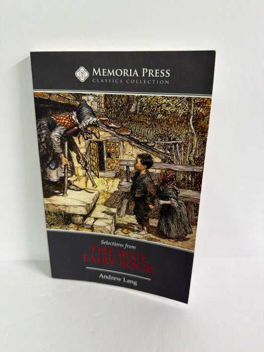 The Blue Fairy Book Memoria Press Reader Pre-Owned Memoria Press