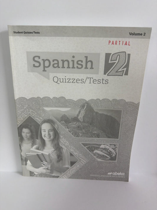 Spanish 2 Volume 2 Abeka Quizzes/Tests  Pre-Owned High School Spanish