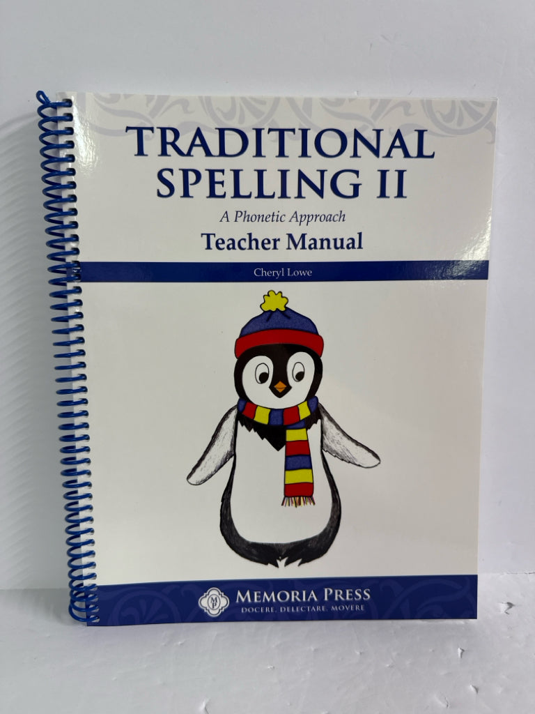 Traditional Spelling II Memoria Press Teacher Manual  Pre-Owned Memoria Press