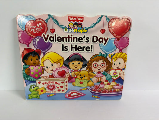 Valentine's Day is Here Fisher Price Hardback Books