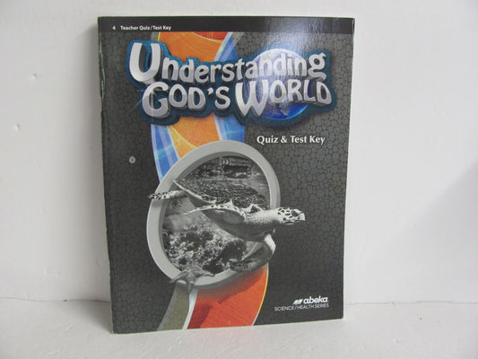 Understanding God's World Abeka Quiz/Test Key  Pre-Owned Science Textbooks