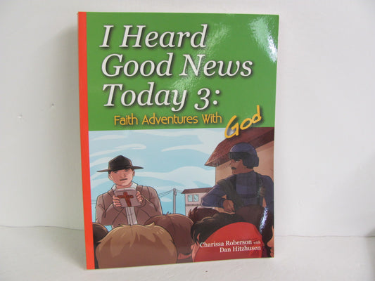 I Heard Good News Today Unveiling Glory Pre-Owned Hitzhusen Bible Textbooks