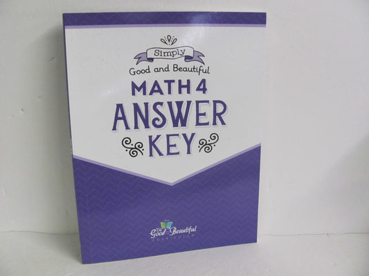 Math 4 Good and the Beautiful Answer Key  Pre-Owned Mathematics Textbooks