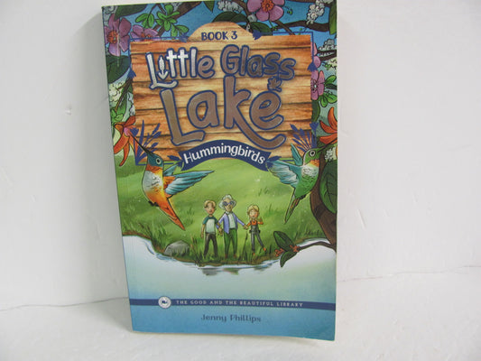 Little Glass Lake The Good and the Beautiful Reader  Pre-Owned Fiction Books